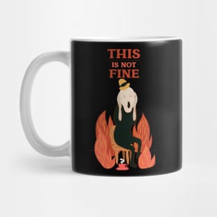 This is NOT FINE Mug